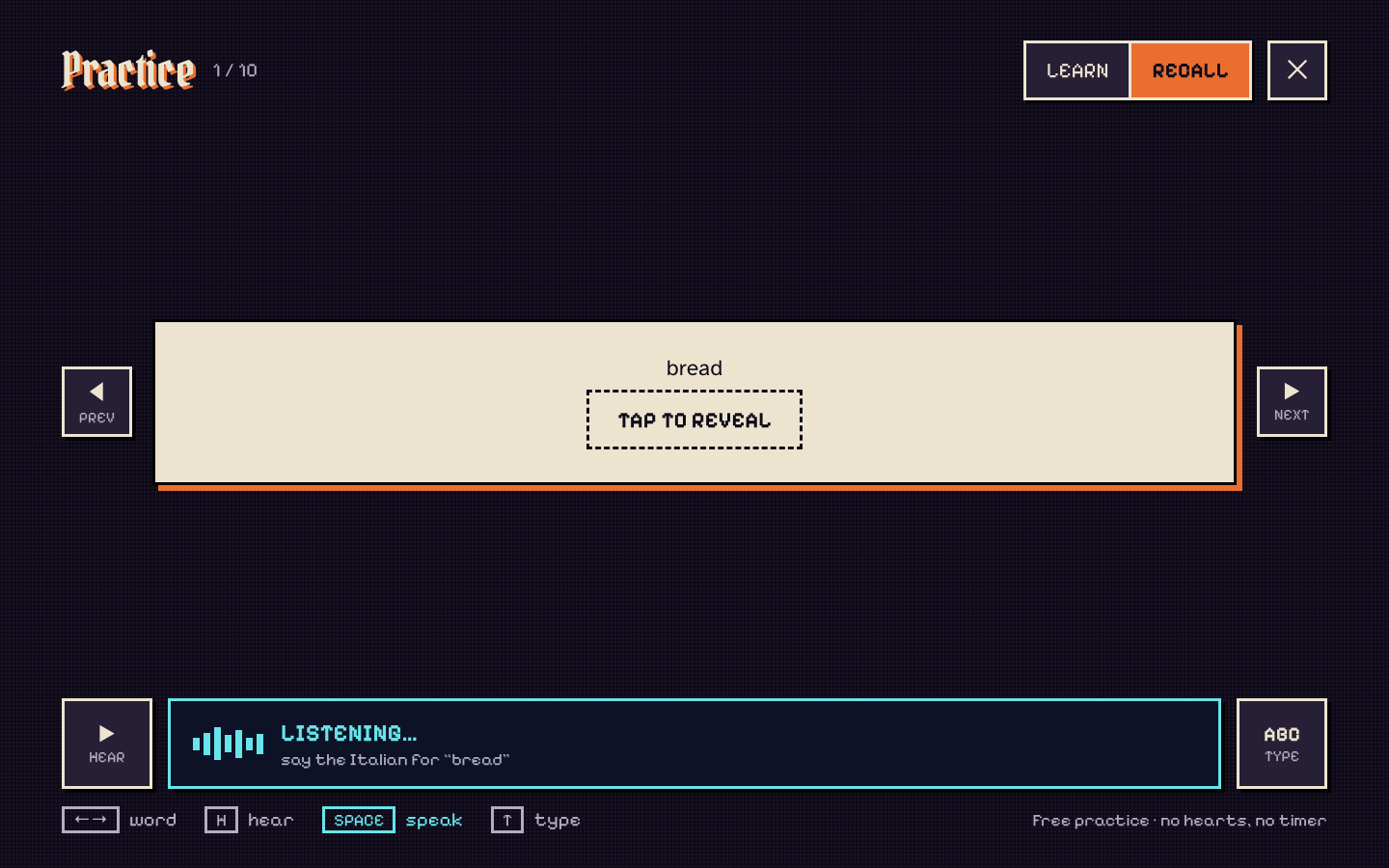 Practice in Recall mode: say the Italian for “bread”, then tap to reveal